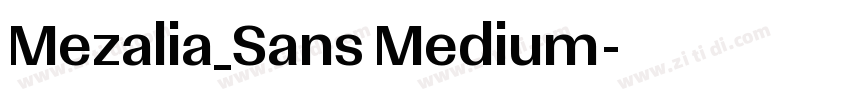 Mezalia_Sans Medium字体转换